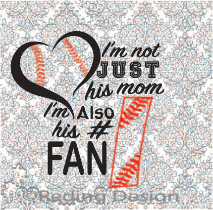 I'm his Number One Fan Baseball Mom Digital Cut Files SVG PNG DXF