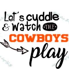 Cuddle and Watch the Cowboys OSU Oklahoma SVG DXF PNG Digital Cut Files