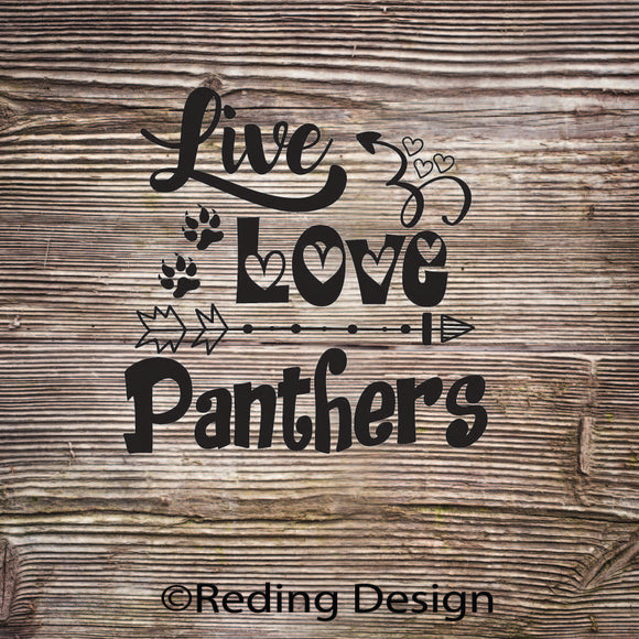 Panthers Live Love Digital Cut Files SVG DXF PNG