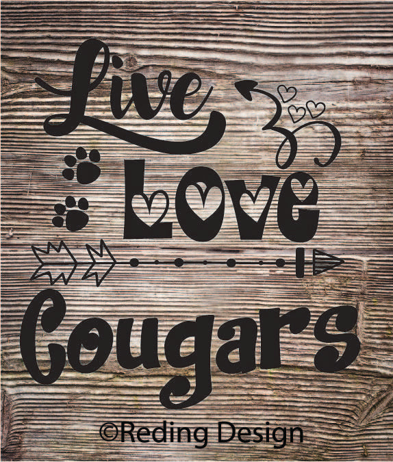 Cougars Live Love Digital Cut Files SVG DXF PNG