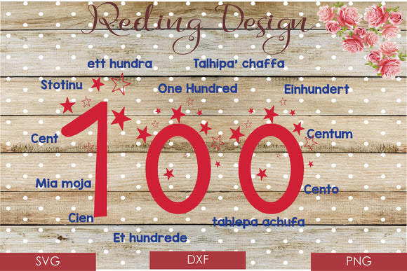 100 Days of School  Digital Cut File SVG PNG DXF
