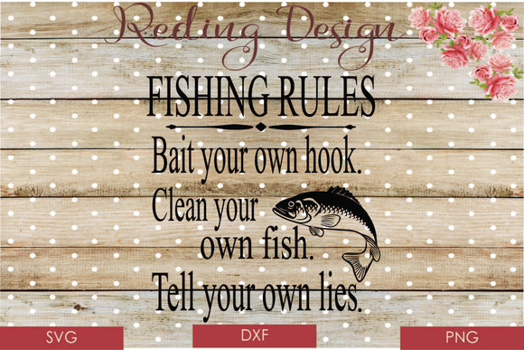 Fishing Rules Digital Cut File SVG PNG DXF