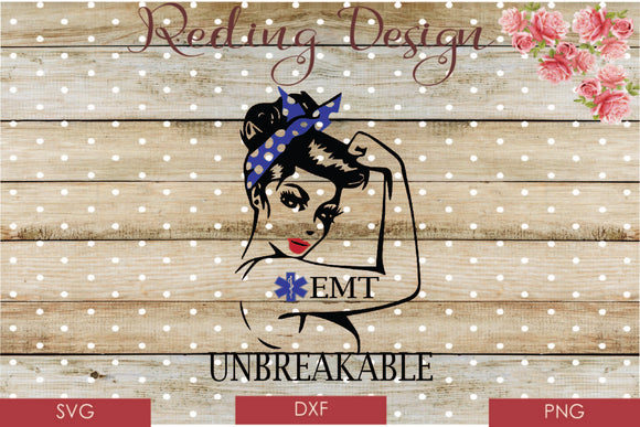 Rosie the Riveter EMT Unbreakable Digital Cut Files SVG PNG DXF