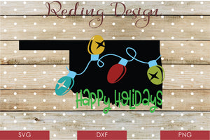Happy Holidays Oklahoma Digital Cut Files SVG DXF PNG