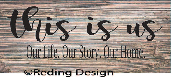 This Is Us SVG DXF PNG Digital Cut Files