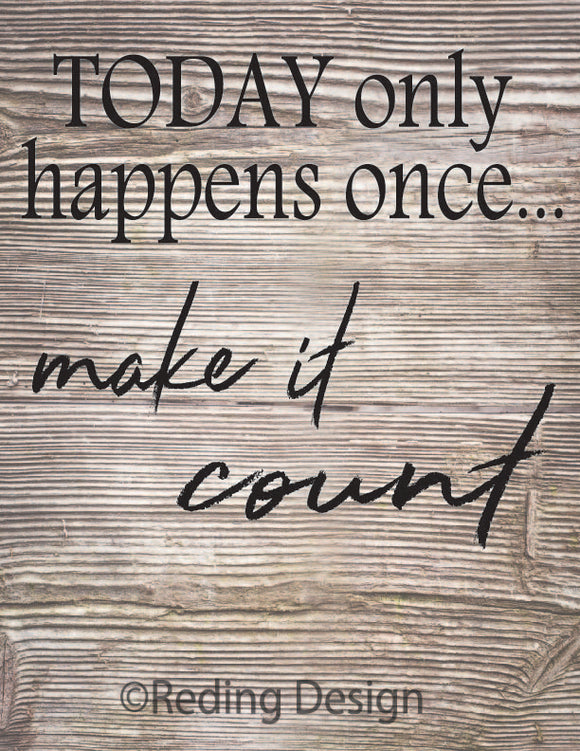 Today only counts once Digital Cut File SVG PNG DXF