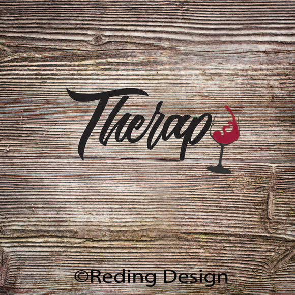Therapy  Wine Digital Cut File SVG PNG DXF